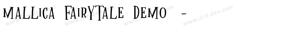 Mallica Fairytale DEMO手机版字体转换